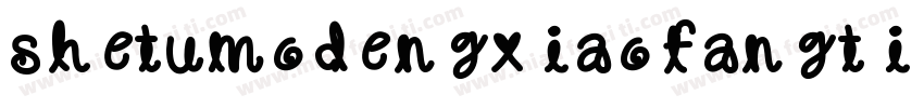 shetumodengxiaofangti ifonts字体转换